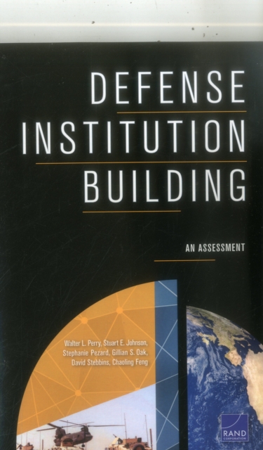 Defense Institution Building : An Assessment, Paperback / softback Book