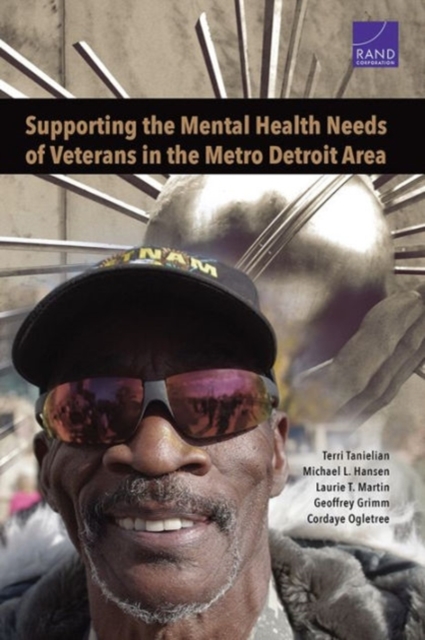 Supporting the Mental Health Needs of Veterans in the Metro Detroit Area, Paperback / softback Book