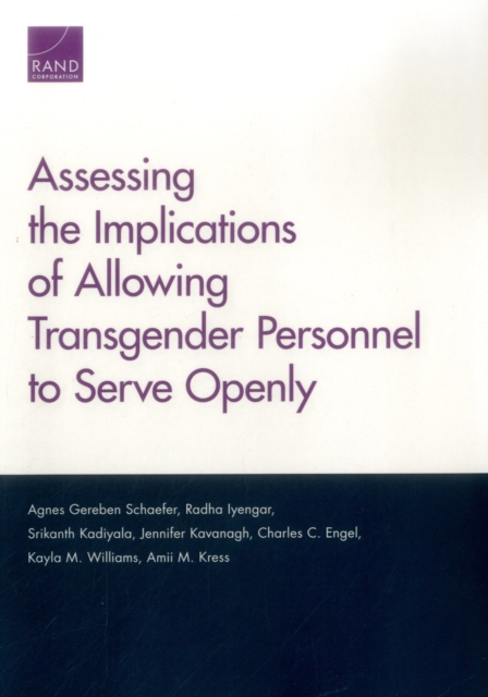 Assessing the Implications of Allowing Transgender Personnel to Serve Openly, Paperback / softback Book