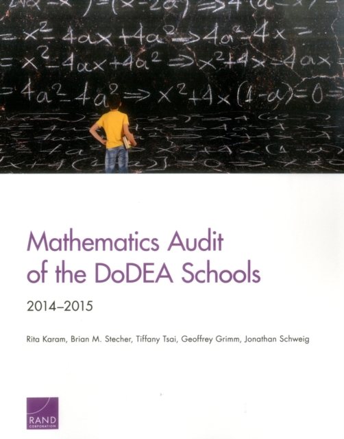 Mathematics Audit of the Dodea Schools : 2014-2015, Paperback / softback Book