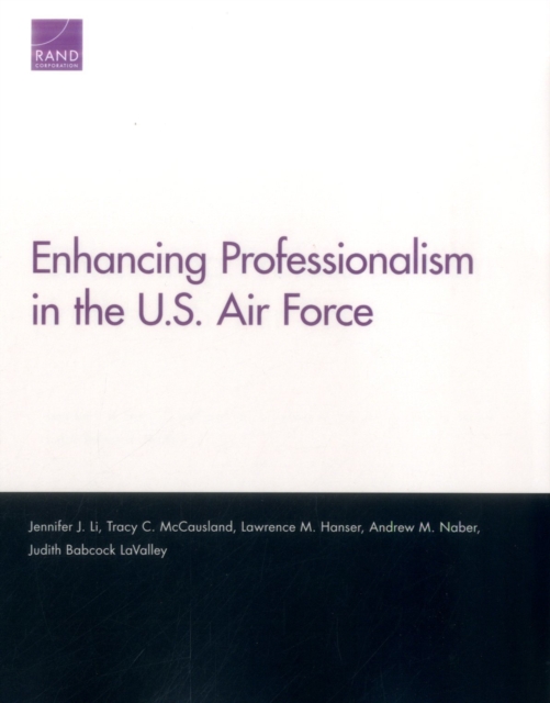 Enhancing Professionalism in the U.S. Air Force, Paperback / softback Book