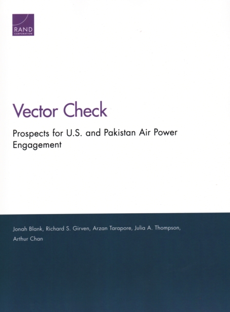 Prospects for U.S. and Pakistan Air Power Engagement, Paperback / softback Book