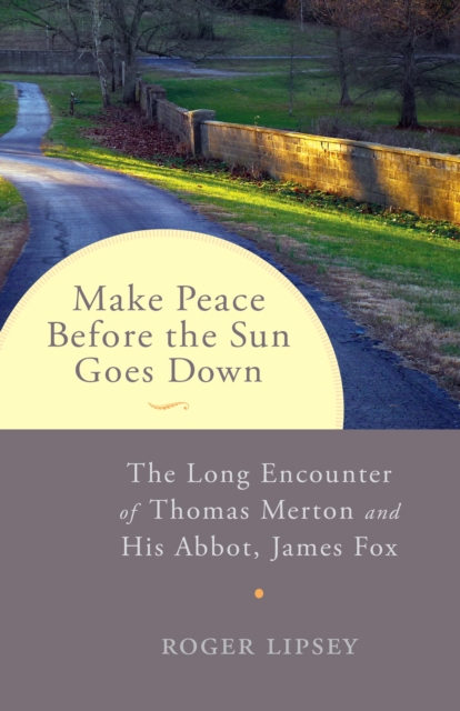 Make Peace before the Sun Goes Down, EPUB eBook