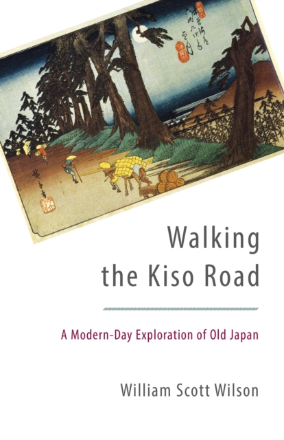 Walking the Kiso Road, EPUB eBook