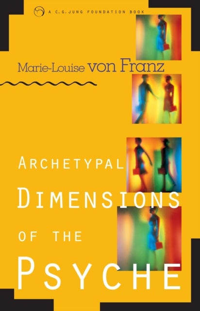 Archetypal Dimensions of the Psyche, EPUB eBook