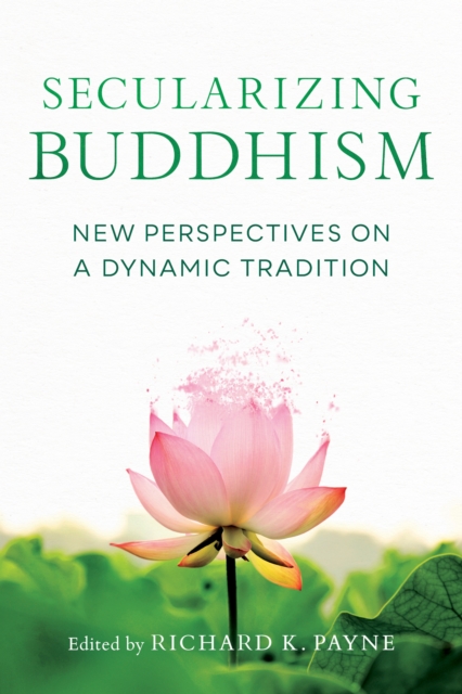 Secularizing Buddhism, EPUB eBook
