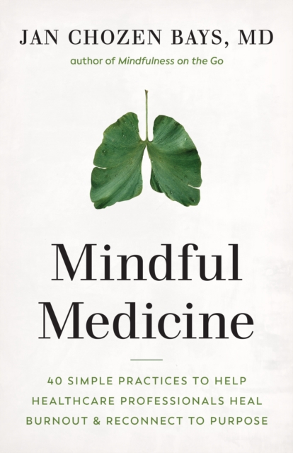 Mindful Medicine, EPUB eBook