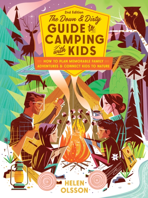 Down and Dirty Guide to Camping with Kids, EPUB eBook