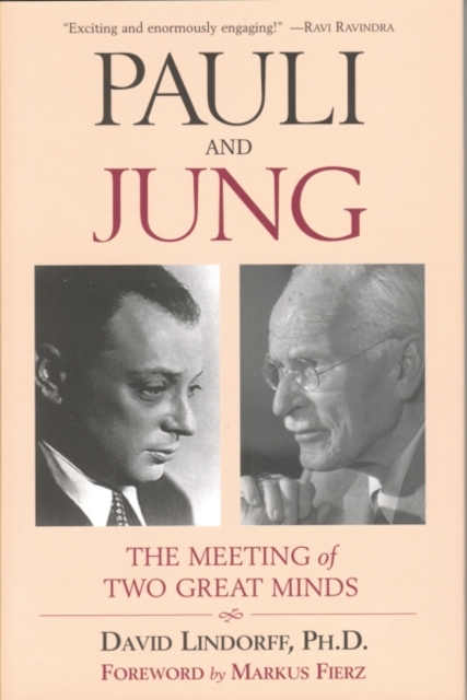 Pauli and Jung : The Meeting of Two Great Minds, EPUB eBook
