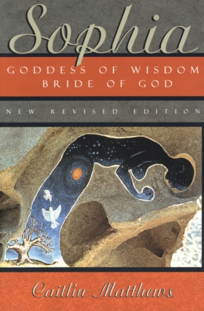 Sophia : Goddess of Wisdom, Bride of God, EPUB eBook