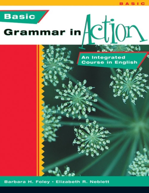 Basic Grammar in Action : An Integrated Course in English Text, Mixed media product Book