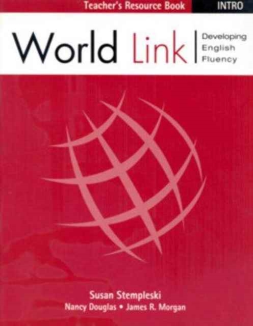Teacher's Resource Text for World Link Intro Book, Paperback / softback Book