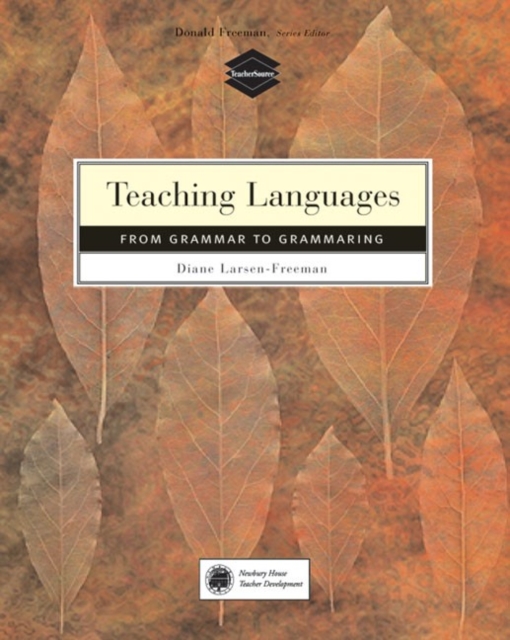Teaching Language : From Grammar to Grammaring, Paperback / softback Book