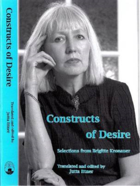Constructs of Desire : Selections from Brigitte Kronauer, Hardback Book