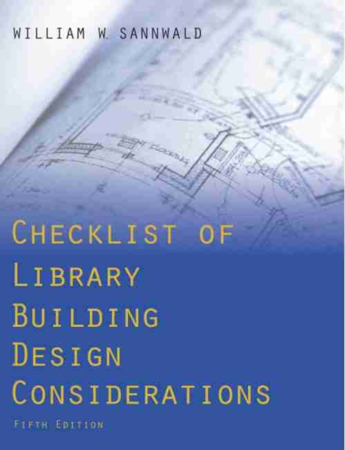 Checklist of Library Building Design Considerations, Paperback / softback Book