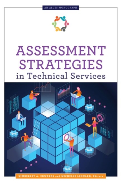 Assessment Strategies in Technical Services, Paperback / softback Book