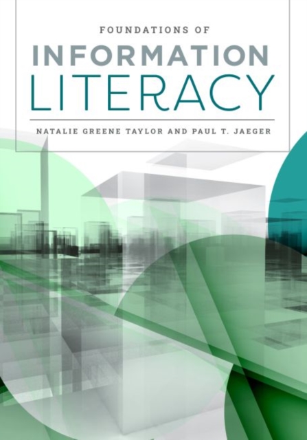 Foundations of Information Literacy, Paperback / softback Book