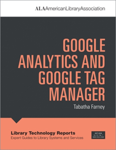 Google Analytics and Google Tag Manager, Paperback / softback Book