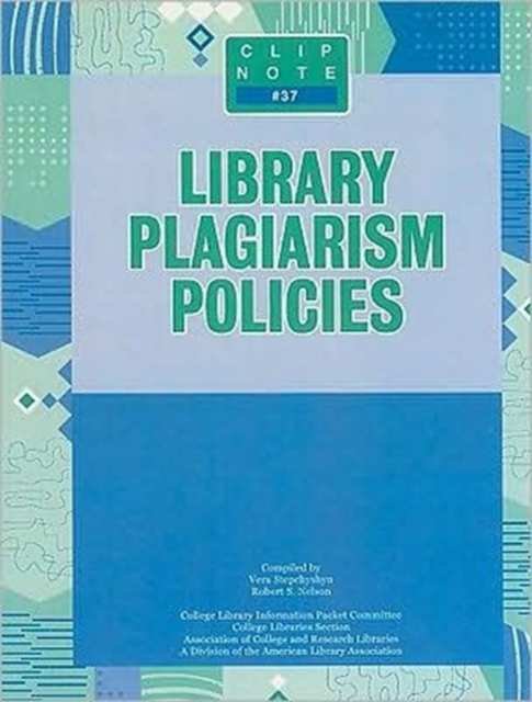 Library Plagiarism Policies, Paperback / softback Book
