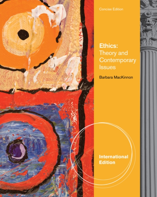Ethics : Theory & Contemporary Issues - Concise International Edition, Paperback / softback Book