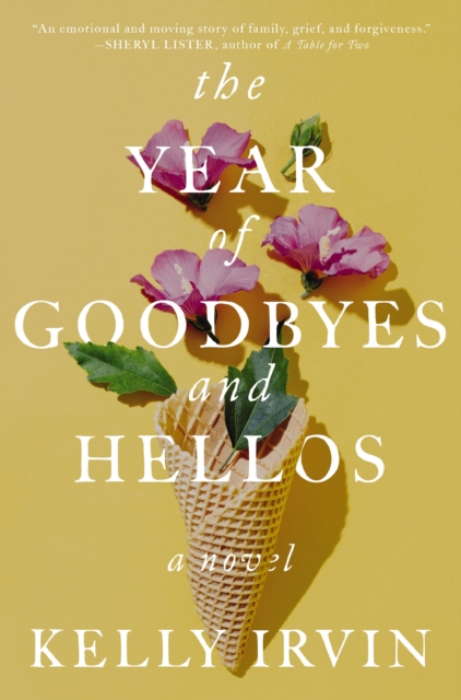 The Year of Goodbyes and Hellos, EPUB eBook