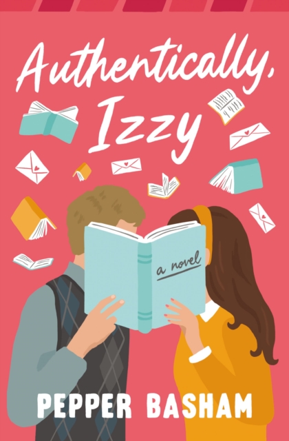 Authentically, Izzy, Paperback / softback Book