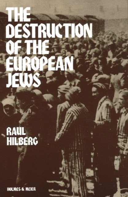Destruction of the European Jews, Paperback / softback Book