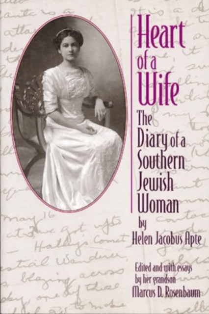 Heart of a Wife : The Diary of a Southern Jewish Woman, Paperback / softback Book