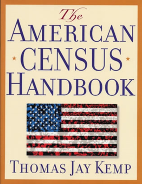 The American Census Handbook, Hardback Book