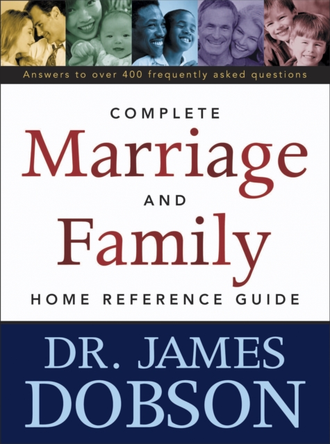 The Complete Marriage and Family Home Reference Guide, Paperback / softback Book