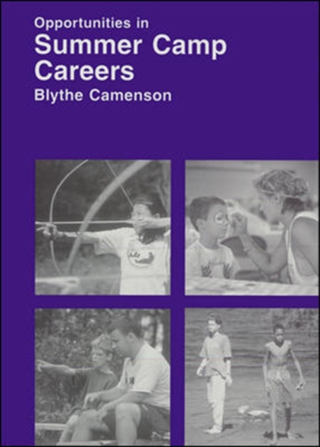 Opportunities in Summer Camp Careers, Paperback / softback Book