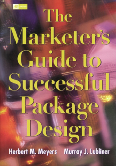 The Marketer's Guide To Successful Package Design,  Book