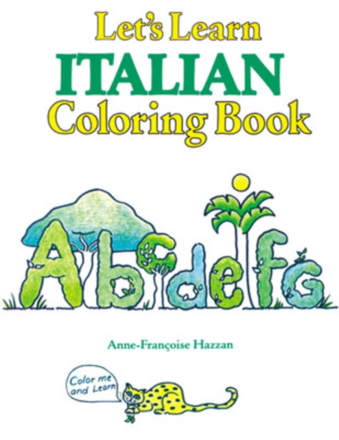 COLORING BOOKS: LETS LEARN ITALIAN COLORING BOOK, Paperback / softback Book