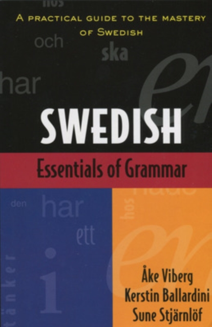 Essentials of Swedish Grammar, Paperback / softback Book