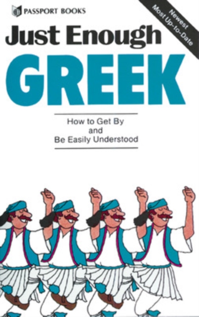 Just Enough Greek, Paperback / softback Book