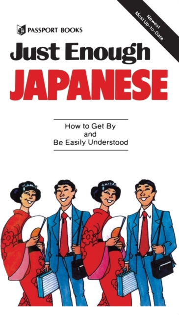 Just Enough Japanese, Paperback / softback Book