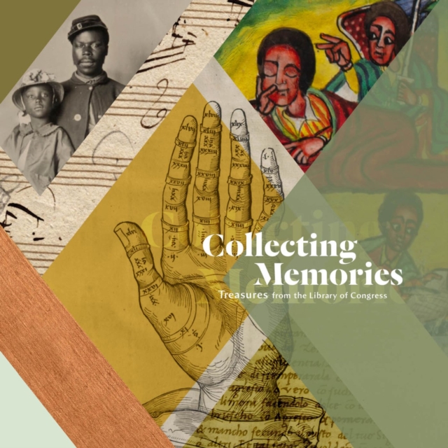 Collecting Memories : Treasures from the Library of Congress, Hardback Book