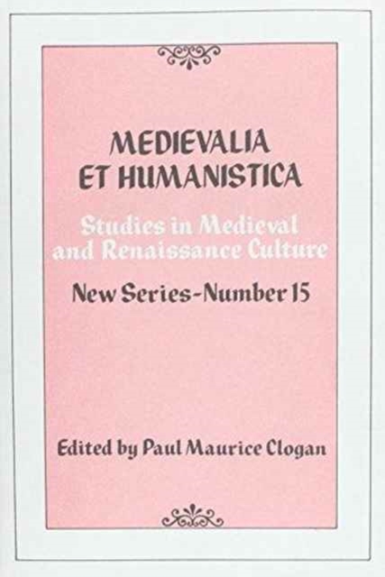 Medievalia et Humanistica, No.15, Hardback Book