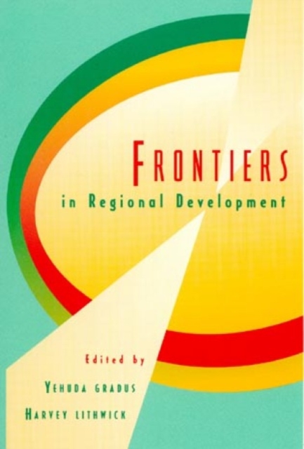 Frontiers in Regional Development, Hardback Book