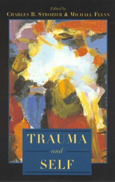 Trauma and Self, Paperback / softback Book