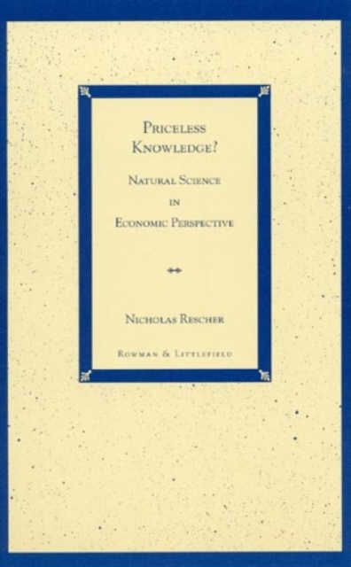Priceless Knowledge? : Natural Science in Economic Perspective, Paperback / softback Book