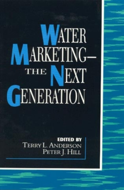 Water Marketing : The Next Generation, Hardback Book