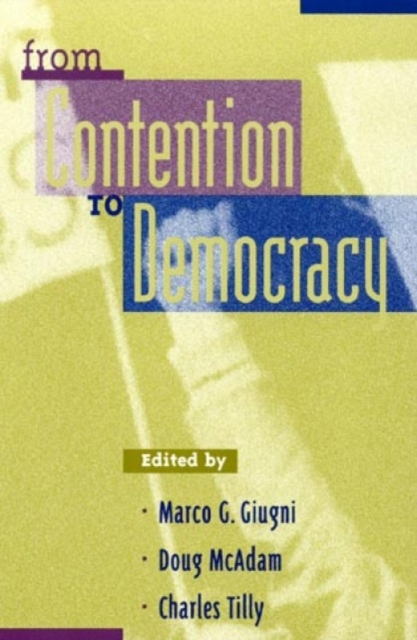 From Contention to Democracy, Paperback / softback Book