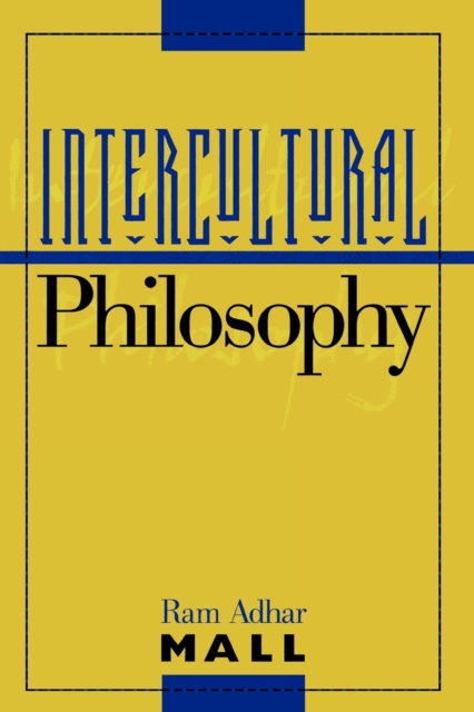 Intercultural Philosophy, Hardback Book