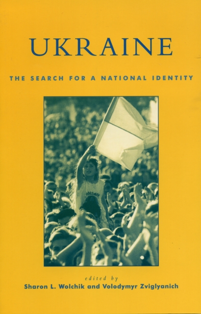 Ukraine : The Search for a National Identity, Paperback / softback Book