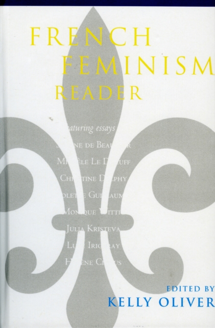 French Feminism Reader, Hardback Book