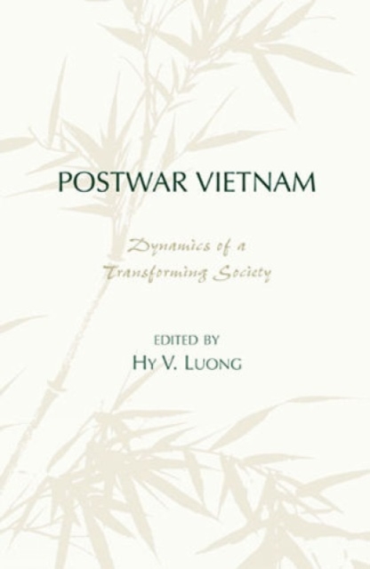 Postwar Vietnam : Dynamics of a Transforming Society, Hardback Book