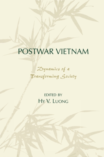 Postwar Vietnam : Dynamics of a Transforming Society, Paperback / softback Book