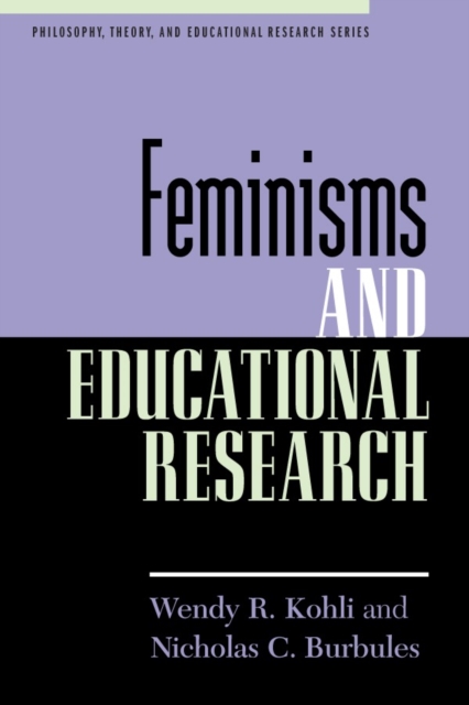 Feminisms and Educational Research, Hardback Book
