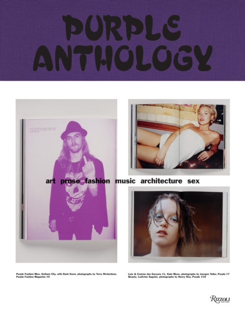 Purple Anthology : Art Prose Fashion Music Architecture Sex, Hardback Book